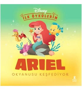 Disney İlk Öykülerim - Ariel Okyanusu Keşfediyor