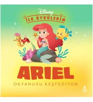 Disney İlk Öykülerim - Ariel Okyanusu Keşfediyor