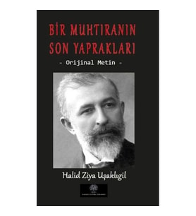 Bir Muhtıranın Son Yaprakları - Orijinal Metin