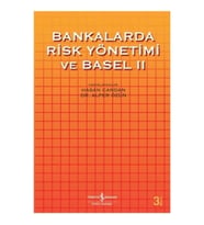 Bankalarda Risk Yönetimi ve Basel 2