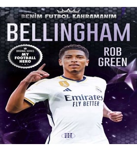 Bellıngham – Benim Futbol Kahramanım