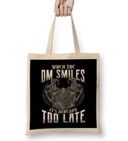 Awesome When the DM Smiles, It's Already Too Late Bez Çanta Uzun Saplı