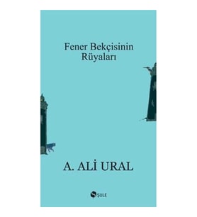 Fener Bekçisinin Rüyaları