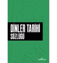 Dinler Tarihi Sözlüğü - Ahmet Murat Seyrek