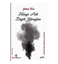 Hangi Aşk Değdi Yüreğine