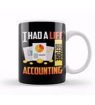 Cute & Funny I Had a Life Before Accounting CPA Kupa Bardak Porselen