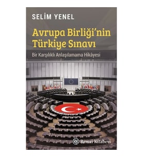 Avrupa Birliği'nin Türkiye Sınavı