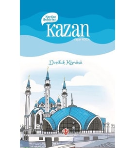 Kardeş Şehirler Kazan