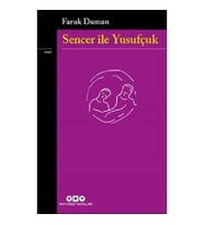 Sencer ile Yusufçuk