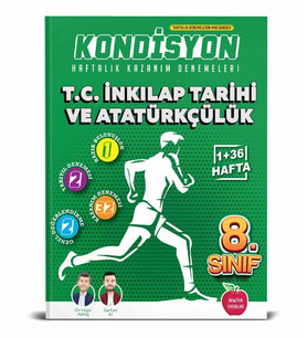 NEWTON 8.SINIF KONDİSYON İNKILAP TARİHİ VE ATATÜRKÇÜLÜK HAFTALIK KAZANIM DENEMESİ