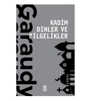 Kadim Dinler ve Bilgelikler