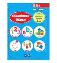 Eğlenirken Öğren Mavi Kitap 6+