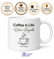 Coffee Is Life Yazılı Kahve Hayattır Kupa Bardak Kahve Severler İçin Hediye