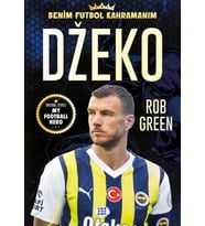 Dzeko – Benim Futbol Kahramanım