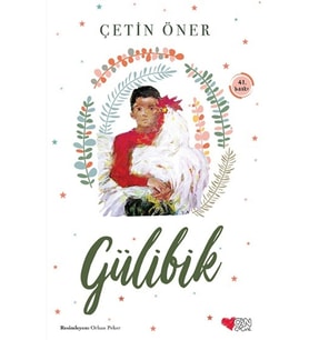 Gülibik - Çetin Öner - Can Çocuk Yayınları