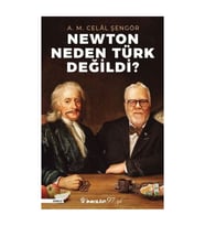 Newton Neden Türk Değildi? Celal Şengör İnkılap Kitabevi
