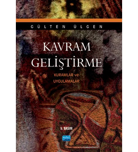 KAVRAM GELİŞTİRME - Kuramlar ve Uygulamalar