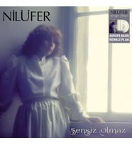 Nilüfer Sensiz Olmaz - Renkli Plak (Standart)