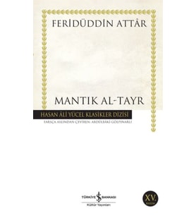 Mantık Al-Tayr - Hasan Ali Yücel Klasikleri