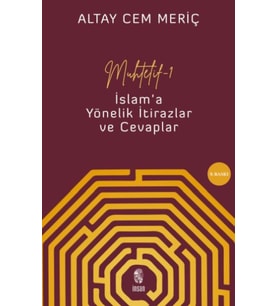 Muhtelif - 1 - İslam'a Yönelik İtirazlar ve Cevaplar