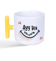 Ayy Benim Gülerim Baskılı Sarı Kulplu T Kupa