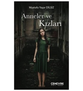 Anneler ve Kızları