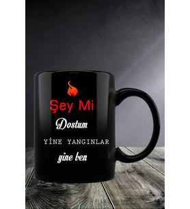Şey Mi Dostum  Kupa Bardak