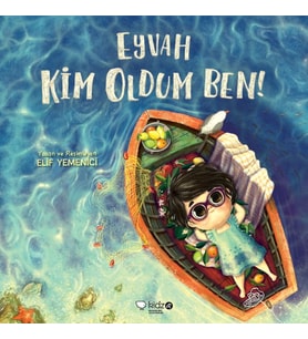 Eyvah Kim Oldum Ben!