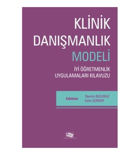 Klinik Danışmanlık Modeli - İyi Öğretmenlik Uygulamaları Kılavuzu