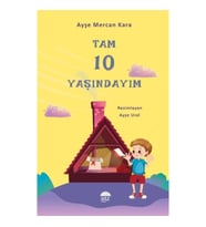 Tam 10 Yaşındayım