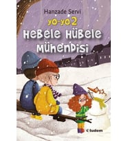 Yo-Yo 2 Hebele Hübele Mühendisi