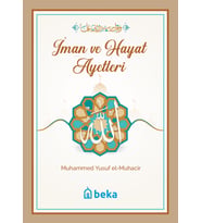İman ve Hayat Ayetleri