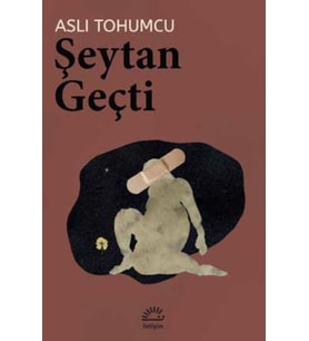 Şeytan Geçti - Aslı Tohumcu