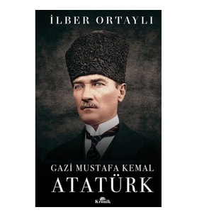 Gazi Mustafa Kemal Atatürk (Ciltli)