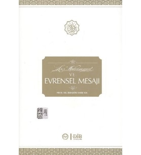 Hz. Muhammed ve Evrensel Mesajı