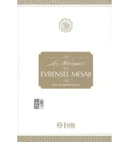 Hz. Muhammed ve Evrensel Mesajı
