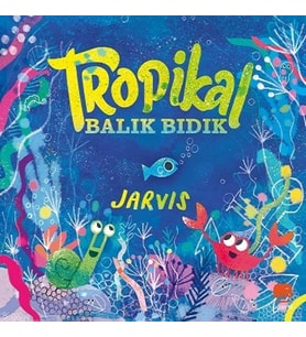 Tropikal Balık Bıdık
