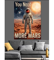 You Need More Mars Astronot Dekoratif Kanvas - Mdf Ahşap Tablo