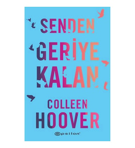 Senden Geriye Kalan