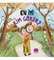 En İyi Kim Görür