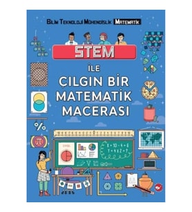 Stem ile Çılgın Bir Matematik Macerası