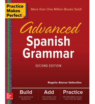 Practice Makes Perfect: Advanced Spanish Grammar, Second Edition (Krem)