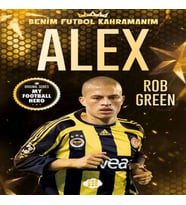 Alex – Benim Futbol Kahramanım