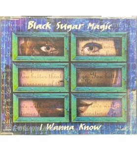 Black Sugar Magic I Wanna Know Maxi Single CD (Karışık)