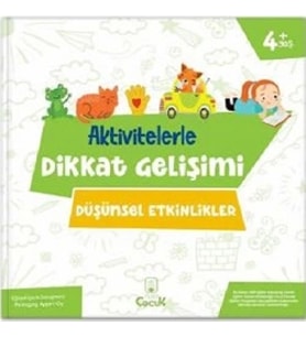 Aktivitelerle Dikkat Gelişimi - Düşünsel Etkinlikler