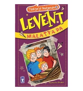 Levent Malatya'da - Türkiye'yi Geziyorum 6