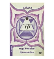 Yoga Felsefesi ve Upanişadları