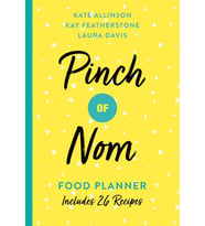 Pinch Of Nom Food Planner: Includes 26 New Recipes