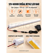 Luciole 50 CM ColorBar 4000K Doğal Beyaz LED Bar 12V 12W Adaptörlü Anahtarlı Yapışkanlı Tezgah Altı Dolap İçi Aydınlatma