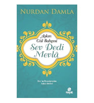 Sev Dedi Mevlana